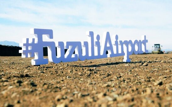 Füzuli Hava Limanına beynəlxalq status verilib