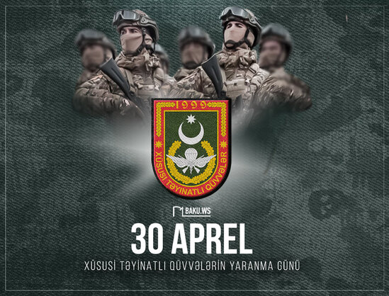 Bu gün Xüsusi Təyinatlı Qüvvələrin yaradılmasından 23 il ötür