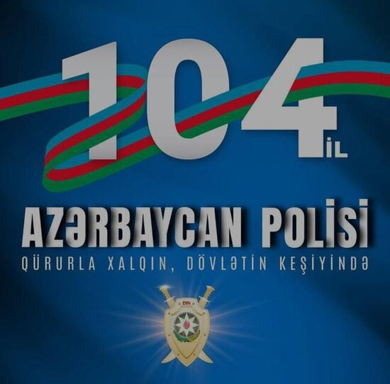 Bu gün Azərbaycanda Polis Günüdür