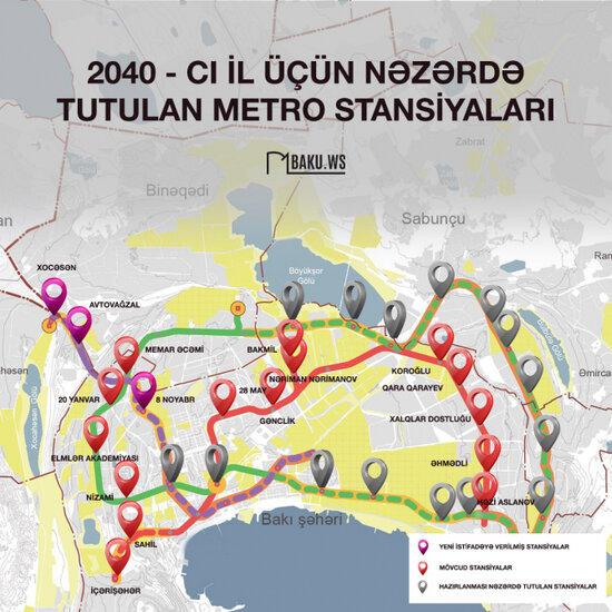 2040-cı ilə qədər Bakının bu ərazilərində metrostansiyalar olacaq - FOTO