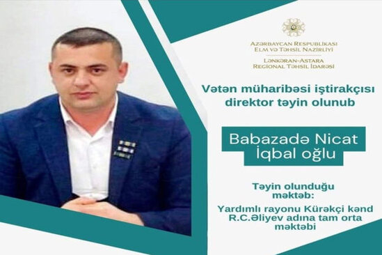 Vətən müharibəsi iştirakçısı olan müəllimlər məktəb direktoru təyin olunublar