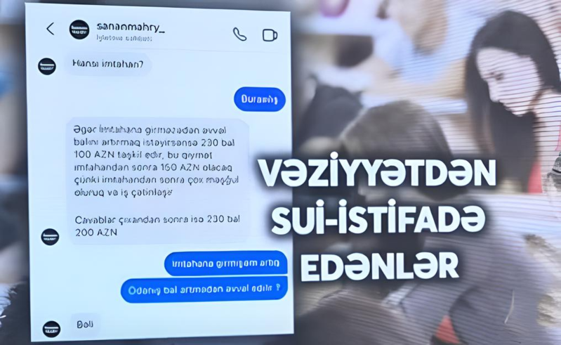 Dələduzlar tələbələri bu yolla aldadır: "Mənim 60-dan çox müştərim var..."