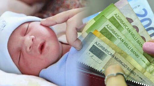Azərbaycanda 10 yaşa qədər uşaqlara 120 manat məbləğində uşaqpulu VERİLƏ BİLƏR - AÇIQLAMA