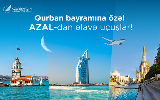 AZAL Qurban bayramına özəl uçuşların sayını artırır