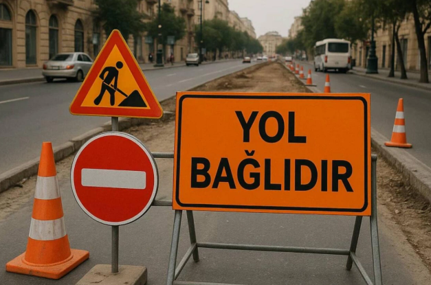 DİQQƏT! - Bu yollarda hərəkət məhdudlaşdırılacaq