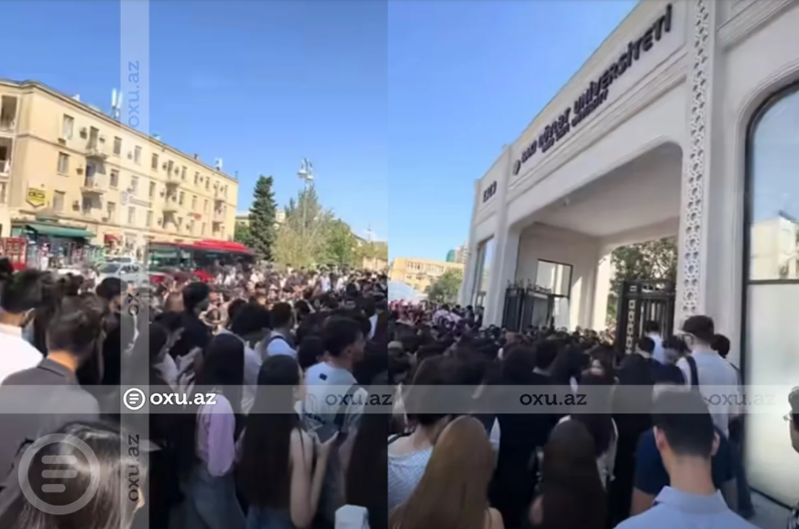 Bakı Dövlət Universitetinin giriş qapısında niyə izdiham yarandı?