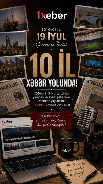 "1xeber" - 10 illik etimad, operativlik və ictimai məsuliyyət yolu