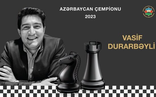 Şahmat üzrə Azərbaycan çempionatının qalibi bəlli olub