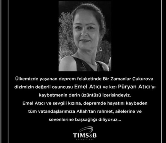 "Bir zamanlar Çukurova"nın aktrisası zəlzələdə həlak oldu