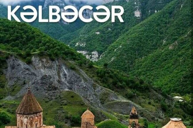 Kəlbəcərin əvvəlki şöhrəti bu rayona qaytarılacaqdır