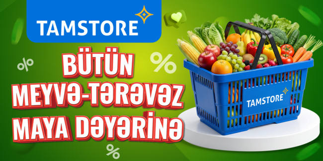 Tamstore meyvə və tərəvəzi maya dəyərinə satacaq