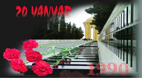 20 Yanvar tariximizin qəhrəmanlıq səlnaməsidir