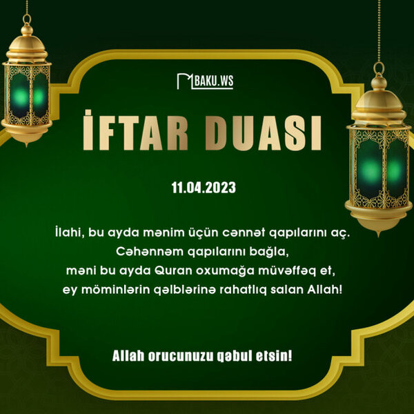 Ramazan ayının iyirminci gününün imsak, iftar və namaz vaxtları - FOTO