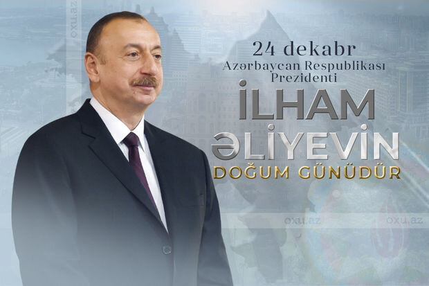 İlham Əliyevin 61 yaşı tamam olur