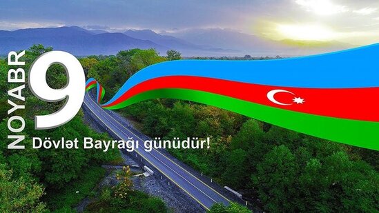 Üç rəngli bayrağımız milli qürurumuz, varlığımız, əbədiyyət rəmzimizdir