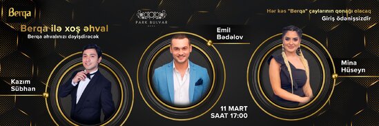 "Berqa" ilə "Xoş əhval" konserti