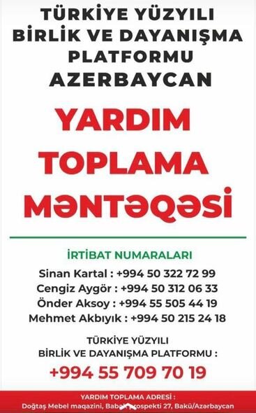 Türkiyədəki zəlzələdən zərərçəkənlərə yardım etmək istəyənlərin NƏZƏRİNƏ: Səfirlik çağırış etdi - FOTO