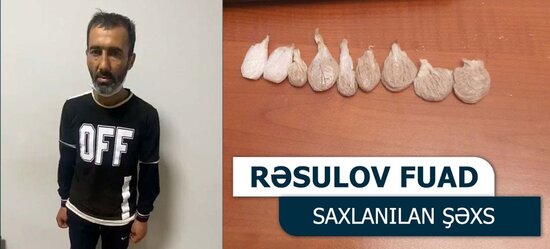 Yasamalda narkotikin dövriyyəsi ilə məşğul olan taksi sürücüsü saxlanıldı