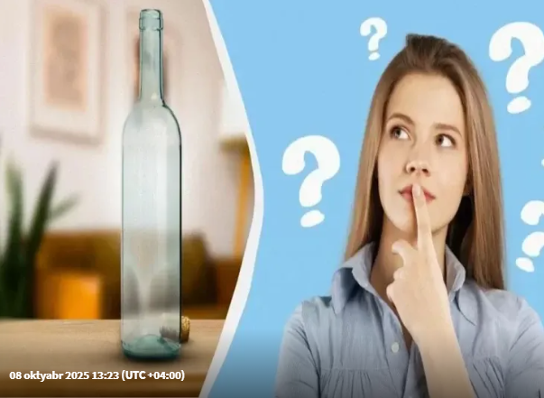 Stolun üstündəki boş şüşə niyə pis əlamətdir?